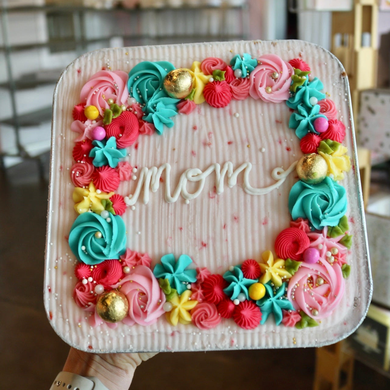 Mother's Day Snack Cake (Pickup 5/8-5/9 only)